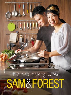 cover image of Home Cooking with Sam and Forest